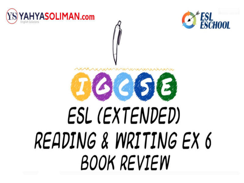 igcse esl reading exercise 2 extended paper